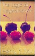 Ebook The Logic of Vegetarianism di Henry S. Salt edito da Books on Demand
