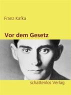 Ebook Vor dem Gesetz di Franz Kafka edito da Books on Demand