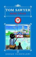 Ebook Tom Sawyer di Mark Twain edito da S?S Yay?nc?l?k