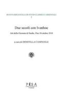 Ebook Due secoli con Ivanhoe di AA.VV. edito da Pisa University Press