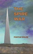 Ebook The Spire War di Pontus Wolke edito da Books on Demand