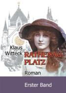 Ebook Rathenauplatz 1 di Klaus Witteck edito da Books on Demand