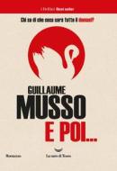 Ebook E poi... di Guillaume Musso edito da La nave di Teseo