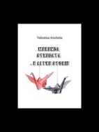 Ebook Merenda Stregata...e altre Storie di Valentina Arichetta edito da vale ari