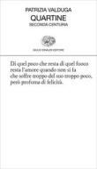 Ebook Quartine di Valduga Patrizia edito da Einaudi