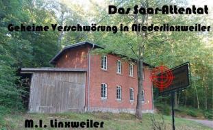 Ebook Das Saar-Attentat di M.I. Linxweiler edito da Books on Demand