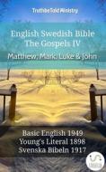 Ebook English Swedish Bible - The Gospels IV - Matthew, Mark, Luke & John di Truthbetold Ministry edito da TruthBeTold Ministry