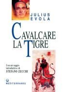 Ebook Cavalcare la tigre di Julius Evola edito da Edizioni Mediterranee