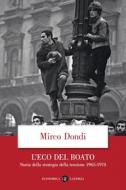Ebook L' Eco del boato di Mirco Dondi edito da Editori Laterza