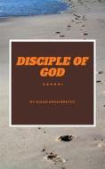 Ebook Disciple of God di Riaan Engelbrecht edito da Riaan Engelbrecht
