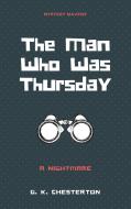 Ebook The Man Who Was Thursday di G. K. Chesterton edito da Mystery Mavens