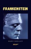 Ebook Frankenstein di Mary Wollstonecraft edito da Planet Editions
