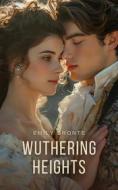 Ebook Wuthering Heights di Emily Bronte edito da Interactive Media