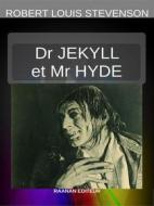 Ebook L&apos;Étrange Cas du Dr. Jekyll et de Mr. Hyde di Robert Louis Stevenson edito da Raanan Editeur