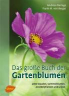 Ebook Das große Buch der Gartenblumen di Frank M. von Berger, Andreas Barlage edito da Verlag Eugen Ulmer