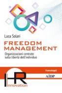 Ebook Freedom Management di Luca Solari edito da Franco Angeli Edizioni
