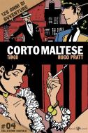 Ebook Corto Maltese - Tango #4 di Pratt Hugo edito da Rizzoli Lizard