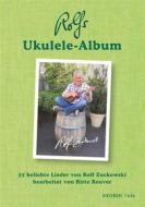 Ebook Rolfs Ukulele-Album di Rolf Zuckowski edito da Books on Demand