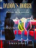 Ebook Daddy&apos;s Hobby di Owen Jones edito da Tektime