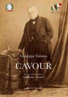 Ebook Cavour. Studio biografico sulla vita e le opere di Camillo Benso di Giuseppe Talamo edito da Gangemi Editore