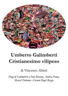 Ebook Umberto Galimberti Cristianesimo vilipeso di Vincenzo Altieri edito da Youcanprint