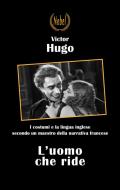 Ebook L&apos;uomo che ride di Victor Hugo edito da Nobel