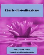 Ebook Diario Di Meditazione di Jack Baiesi edito da Babelcube Inc.