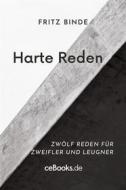 Ebook Harte Reden di Fritz Binde edito da Folgen Verlag