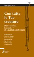 Ebook Con tutte le tue creature di Dino Dozzi edito da Edizioni Messaggero Padova