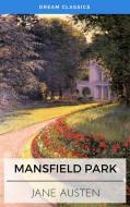 Ebook Mansfield Park (Dream Classics) di Jane Austen, Dream Classics edito da Adrien Devret