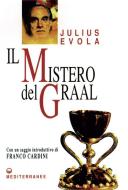 Ebook Il mistero del Graal di Julius Evola edito da Edizioni Mediterranee