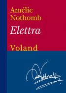 Ebook Elettra di Nothomb Amélie edito da Voland