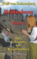 Ebook Heldenburg Band 1 di Eberhard Schmah edito da Books on Demand