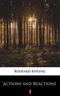Ebook Actions and Reactions di Rudyard Kipling edito da Ktoczyta.pl