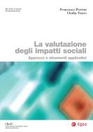 Ebook La valutazione degli impatti sociali di Clodia Vurro, Francesco Perrini edito da Egea