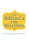 Ebook La Biblioteca è una bella storia di Autori Vari edito da Feltrinelli Editore