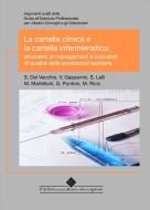 Ebook La cartella clinica e la cartella infermieristica di Simona Del Vecchio edito da CGEMS