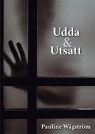 Ebook Udda & Utsatt di Pauline Wågström edito da Books on Demand