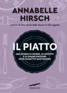 Ebook Il piatto di Annabelle Hirsch edito da Corbaccio