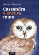 Ebook Cassandra è ancora muta di Tomaso Montanari edito da Edizioni Gruppo Abele