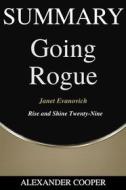 Ebook Summary of Going Rogue di Alexander Cooper edito da Ben Business Group LLC