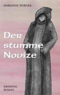 Ebook Der stumme Novice di Ulrike Beckmann edito da Books on Demand