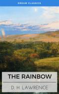 Ebook The Rainbow (Dream Classics) di David Herbert Lawrence, Dream Classics edito da Adrien Devret
