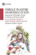 Ebook Famiglie in azione di AA. VV. edito da Città Nuova