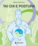 Ebook Tai Chi e postura di Barbara Malinverno edito da Tecniche Nuove