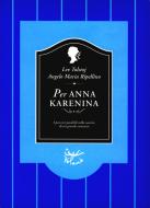 Ebook Per Anna Karenina di Maria Ripellino Angelo, Tolstoj Lev edito da Voland
