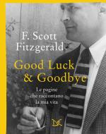 Ebook Good luck & goodbye di Francis Scott Fitzgerald edito da Donzelli Editore
