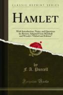 Ebook Hamlet di F. A. Purcell, L. M. Somers edito da Forgotten Books