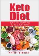 Ebook Keto Diet di Kathy Bennett edito da Books on Demand