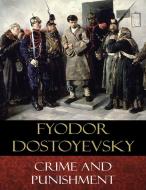 Ebook Crime and Punishment di Constance Garnett (Translator), Fyodor Dostoyevsky edito da BertaBooks